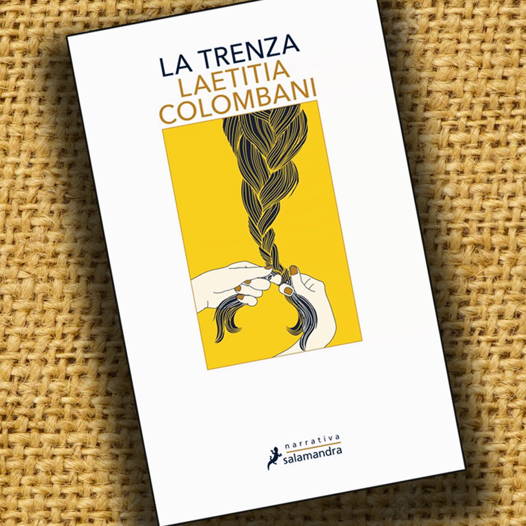 La trenza  LAETITIA COLOMBANI – Isadora Libros