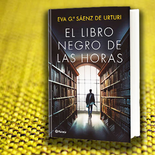 El libro negro de las horas' de Eva García Sáenz de Urturi, un